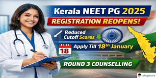 Kerala NEET PG Round 3 Registration Reopens After Reduced Cutoff; Apply Now @cee.kerala.gov.in